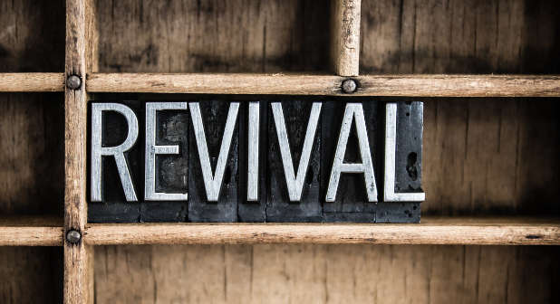 Do you REALLY want revival?
