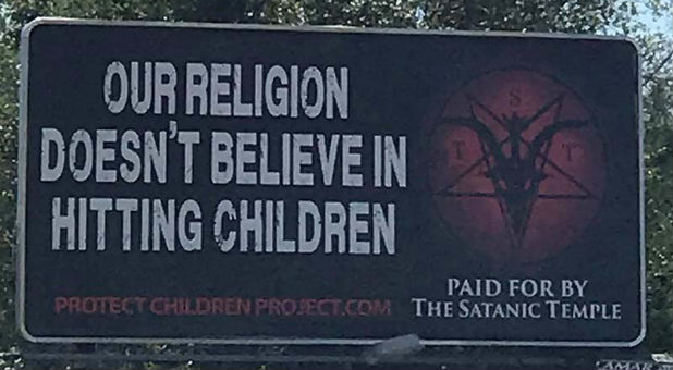 The Satanic Temple posted this billboard in a Texas town.